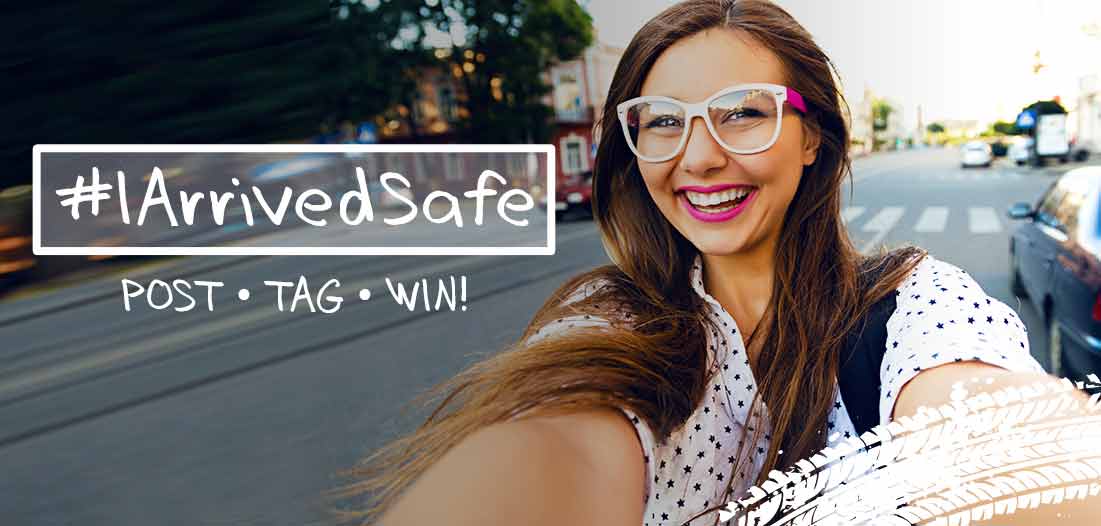 #IArrivedSafe
